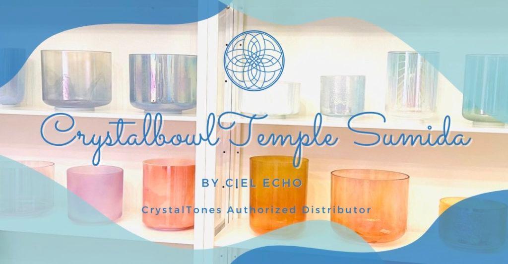 Crystalbowl temple sumida